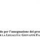 “SAPERI PER LA LEGALITÀ: GIOVANNI FALCONE”: bando per promuovere la cultura della memoria, dell’impegno e della legalità.