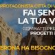 Verona ha bisogno di Te: racconta come vorresti essere protagonista nella tua città.